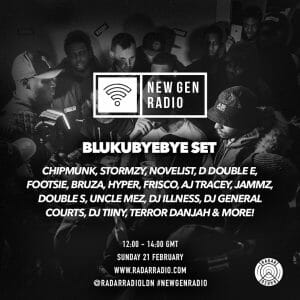 Chipmunk's Blukubyebye Set on #NewGenRadio ft. Stormzy, Novelist, AJ Tracey, D Double E & more