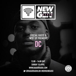 #NewGenRadio episode 3: DC premieres his new EP 'WTD'