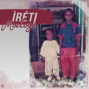 Moelogo releases long-awaited debut EP 'Ìréti'