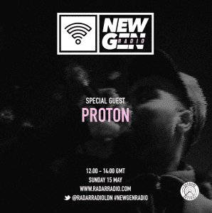 Proton visits latest episode of #NewGenRadio with new EP