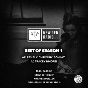 #NewGenRadio Best of Season 1 ft. A2, Ray Blk, Bonkaz, AJ Tracey, Chip & more