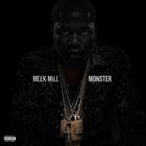 Meek Mill drops visual for 'Monster'