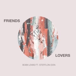 Bobii Lewis & Stefflon Don are 