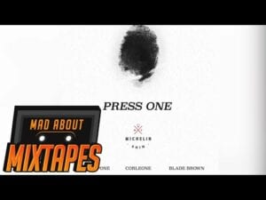 Corleone, Blade Brown & Snap Capone - Press One