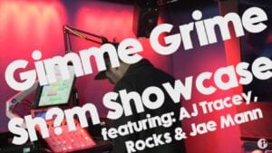 AJ Tracey, Rocks and JaeMann kill this Gimme Grime set with Sh?m