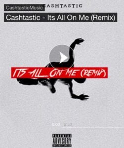 Cashtastic new song 