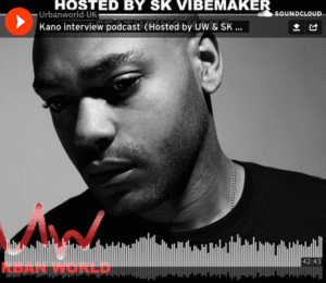 Kano discusses his musical hiatus, rumours Jay Z tried to sign & more with SK Vibemaker