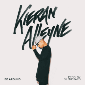 Kieran Alleyne unveils visuals for DJ Mustard produced banger 