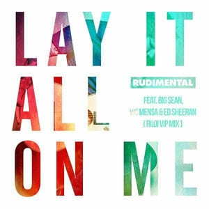 Rudimental ft. Ed Sheeran, Big Sean and Vic Mensa 