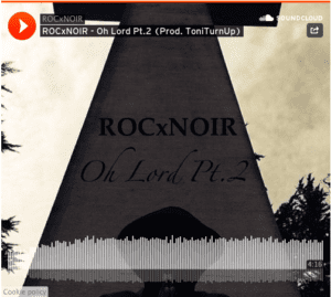 ROCxNOIR - Oh Lord Pt.2 (Prod. ToniTurnUp)