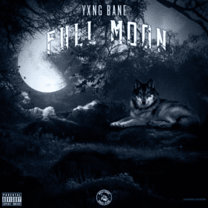 Yxng Bane drops highly anticipated 'Full Moon' mixtape