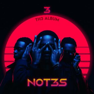 Not3s Announces '3 Th3 Album' With AJ Tracey, Tiwa Savage & More