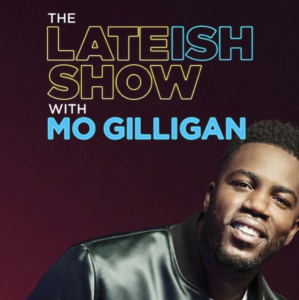 Season 2 Of 'The Lateish Show With Mo Gilligan' To Launch Next Week