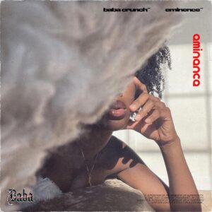 Baba Crunch offloads new project 'Eminence'