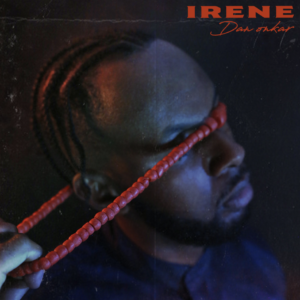 Listen To Dan Onkar's Smooth 4-Track EP 'Irene'
