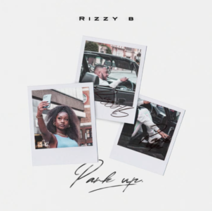 RizzyB Gifts Us With Vibey New Drop 