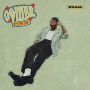 Odeal Gifts Us With New 5-Track EP 'OVMBR: Hits No Mrs'