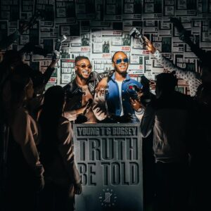 Young T & Bugsey announce new mixtape 'Truth Be Told'