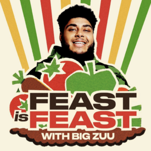 Big Zuu Launches All-New Podcast Series 'Feast Is Feast'