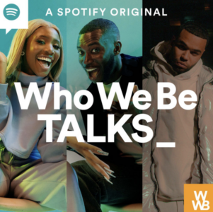 Yungen Guests On Latest 'Who We Be Talks' Podcast