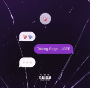 JBEE Hits Us With Brand-New Single “Talking Stage”
