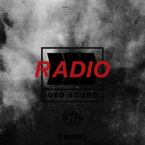 OVO Sound Radio Returns With New Episode Featuring Tracks From Digga D, Young Adz, Meekz, M Huncho & More