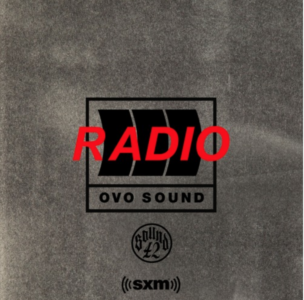 Listen to the latest offering from OVO Sound Radio featuring Digga D, Headie One, Skillibeng, Future & More