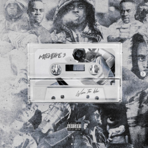 Mitch Unleashes 'Mitchtape 3' Featuring BackRoad Gee, Loick Essien & More