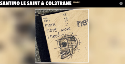 Col3trane & Santino Le Saint link up on new single 