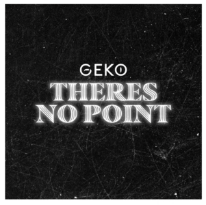 Geko returns with brand-new single 