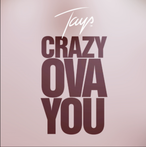 Tays comes through with new single 