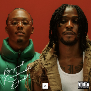 Young T & Bugsey drop new mixtape 'Beyond Rea5onable Doubt'