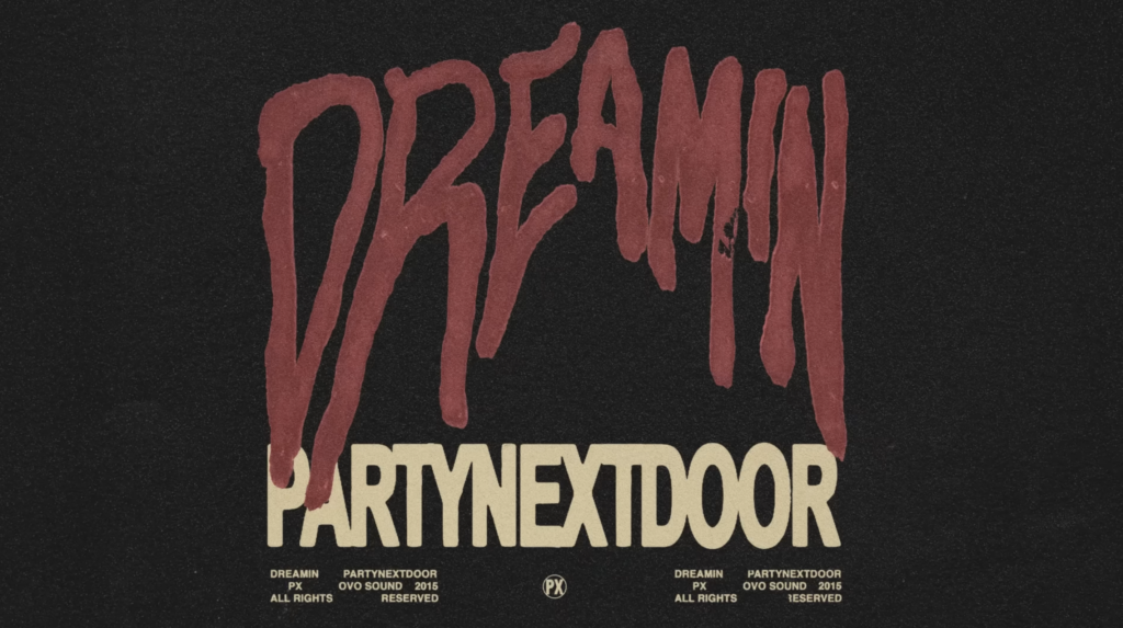 partynextdoor-dreamin-1024x573.png